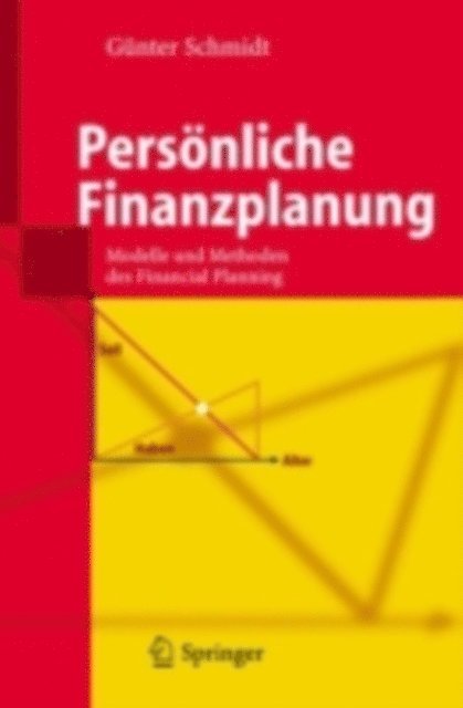 Gunter Schmidt - Persönliche Finanzplanung, E-bok