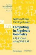 Computing in Algebraic Geometry