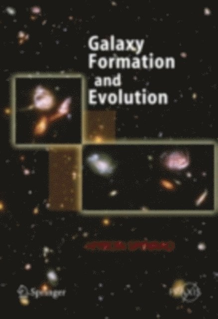 Hyron Spinrad - Galaxy Formation and Evolution, E-bok