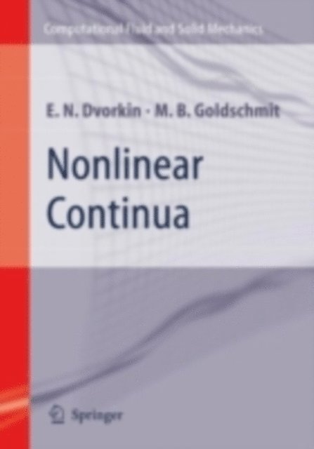 Marcela B. Goldschmit, Eduardo N. Dvorkin - Nonlinear Continua, E-bok
