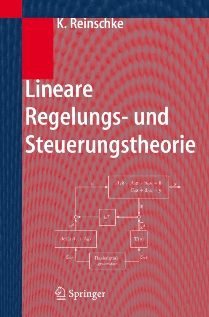 Kurt Reinschke - Lineare Regelungs- und Steuerungstheorie, E-bok