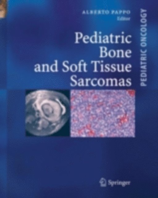 Alberto S. Pappo - Pediatric Bone and Soft Tissue Sarcomas, E-bok