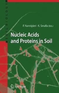 Nucleic Acids and Proteins in Soil