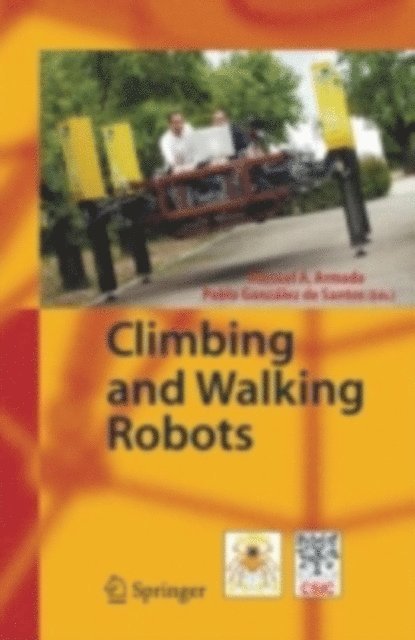 Pablo Gonzalez de Santos, Manuel Armada - Climbing and Walking Robots, E-bok