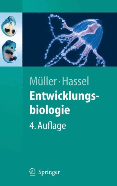 Monika Hassel, Werner A. Muller - Entwicklungsbiologie, E-bok