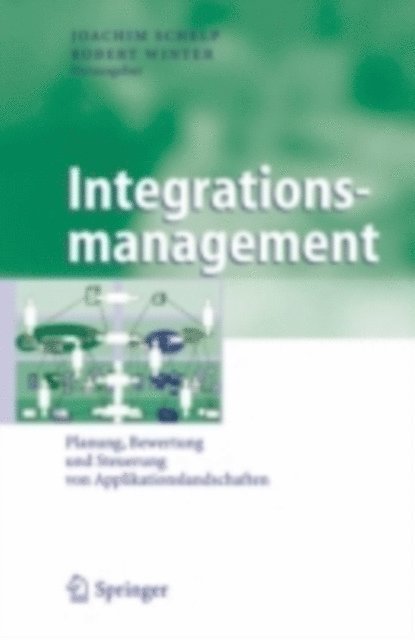 Robert Winter, Joachim Schelp - Integrationsmanagement, E-bok