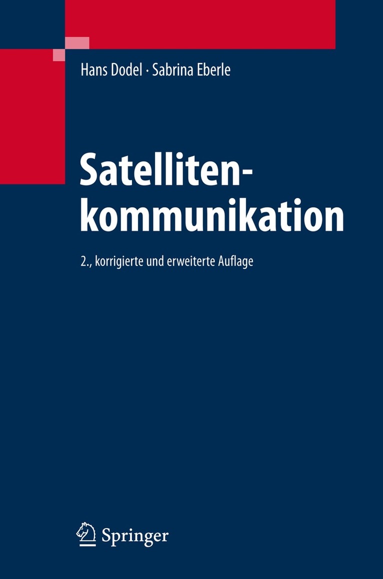 Hans Dodel, Sabrina Eberle - Satellitenkommunikation, Inbunden. Tillgänglighet: Lägg i varukorg