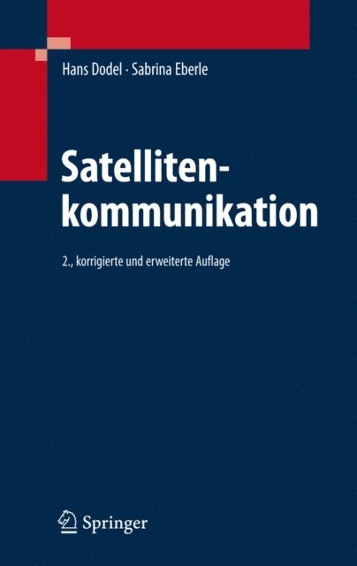 Sabrina Eberle, Hans Dodel - Satellitenkommunikation, E-bok. Tillgänglighet: Lägg i varukorg