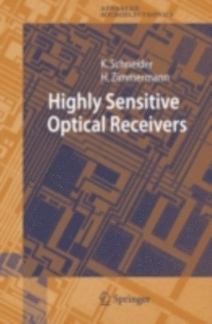 Kerstin Schneider - Highly Sensitive Optical Receivers, E-bok