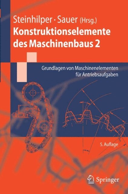 Waldemar Steinhilper - Konstruktionselemente des Maschinenbaus 2, E-bok