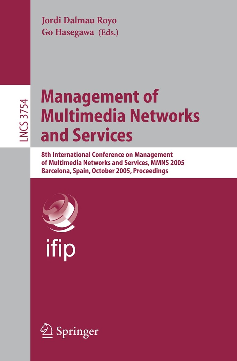Jordi Dalmau Royo, Go Hasegawa - Management of Multimedia Networks and Services, Häftad
