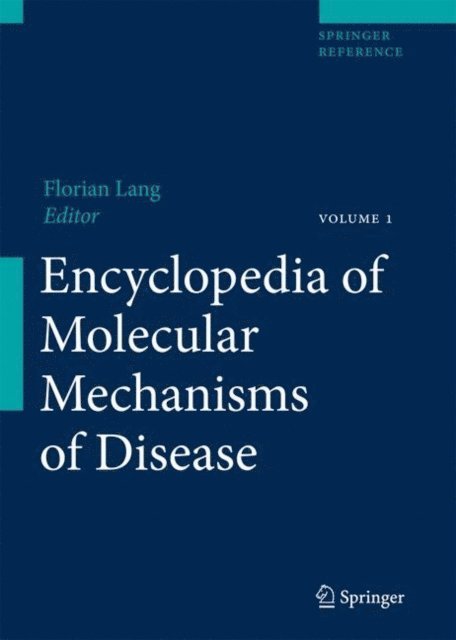 Florian Lang - Encyclopedia of Molecular Mechanisms of Disease, E-bok