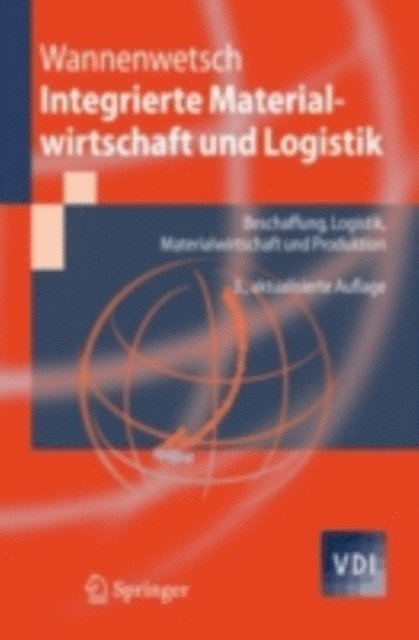 Helmut Wannenwetsch - Integrierte Materialwirtschaft und Logistik, E-bok
