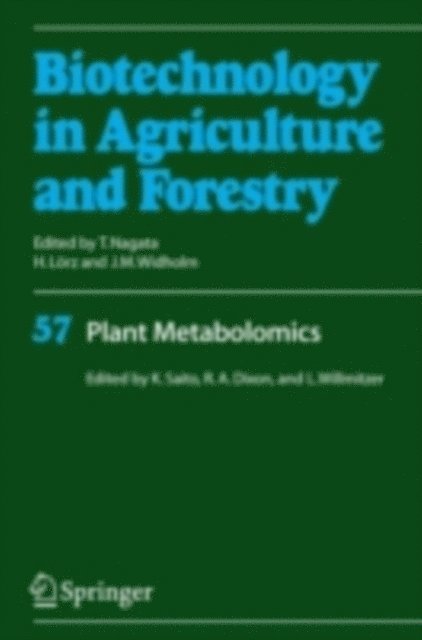 Lothar Willmitzer, Richard A. Dixon, Kazuki Saito - Plant Metabolomics, E-bok