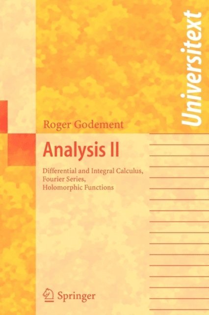Roger Godement - Analysis II, E-bok