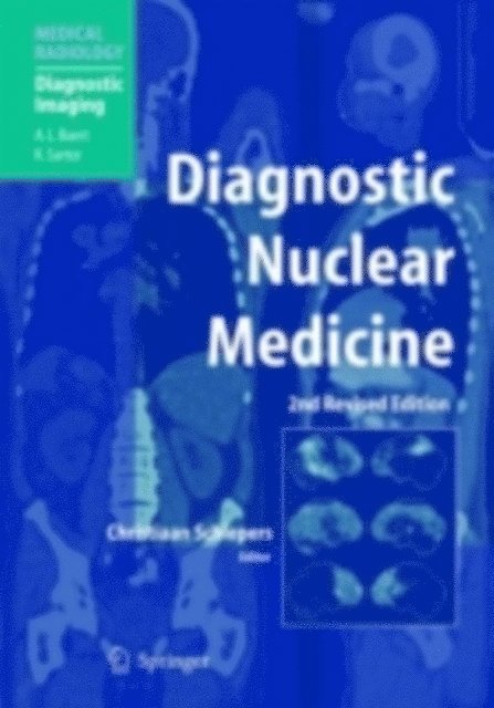 Christiaan Schiepers - Diagnostic Nuclear Medicine, E-bok