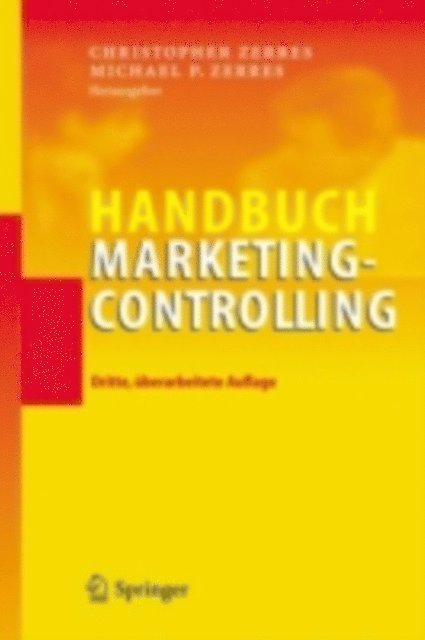 Michael P. Zerres, Christopher Zerres - Handbuch Marketing-Controlling, E-bok
