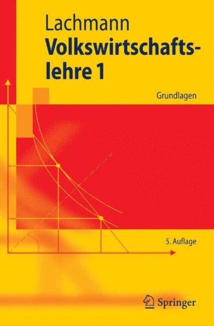 Werner Lachmann - Volkswirtschaftslehre 1, E-bok