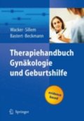 Therapiehandbuch Gynÿkologie und Geburtshilfe
