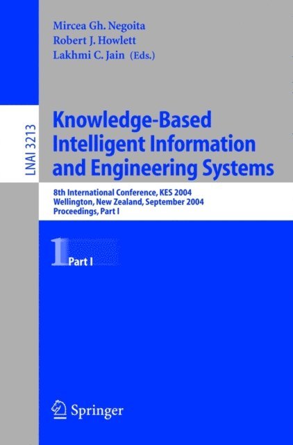 Mircea Gh. Negoita - Knowledge-Based Intelligent Information and Engineering Systems, E-bok