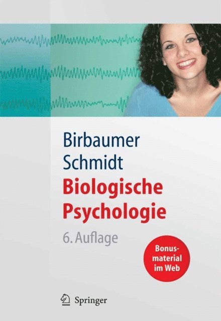 Robert F. Schmidt, Niels Birbaumer - Biologische Psychologie, E-bok