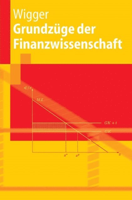 Berthold U. Wigger - Grundzüge der Finanzwissenschaft, E-bok