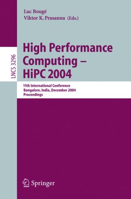 Viktor K. Prasanna, Luc Bouge - High Performance Computing - HiPC 2004, E-bok