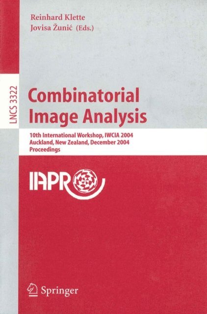 Jovisa Zunic, Reinhard Klette - Combinatorial Image Analysis, E-bok
