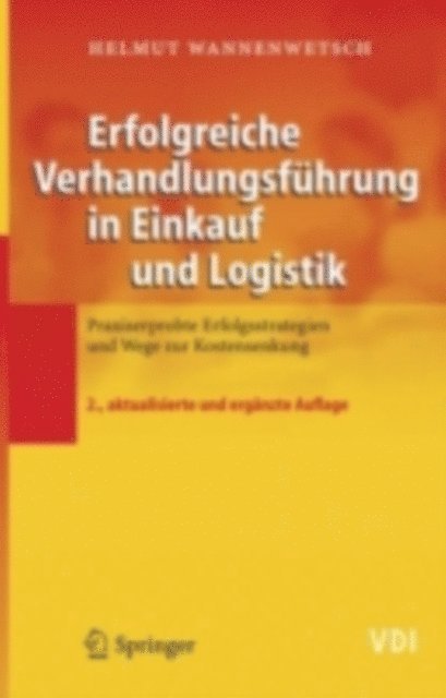 Helmut Wannenwetsch - Erfolgreiche Verhandlungsführung in Einkauf und Logistik, E-bok