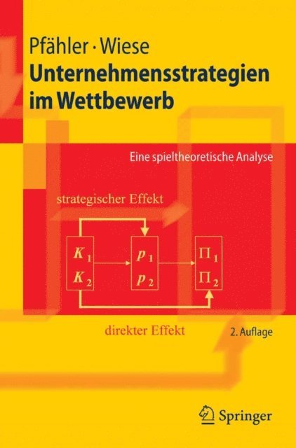 Harald Wiese, Wilhelm Pfahler - Unternehmensstrategien im Wettbewerb, E-bok