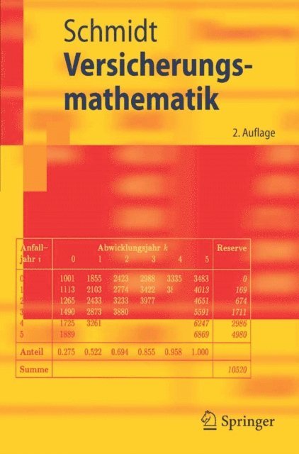 Klaus D. Schmidt - Versicherungsmathematik, E-bok