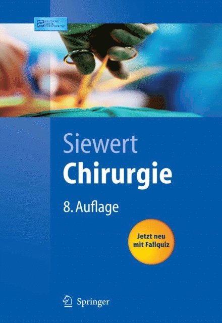 Jorg Rudiger Siewert - Chirurgie, E-bok