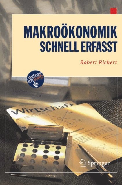 Robert Richert - Makroökonomik - Schnell erfasst, E-bok