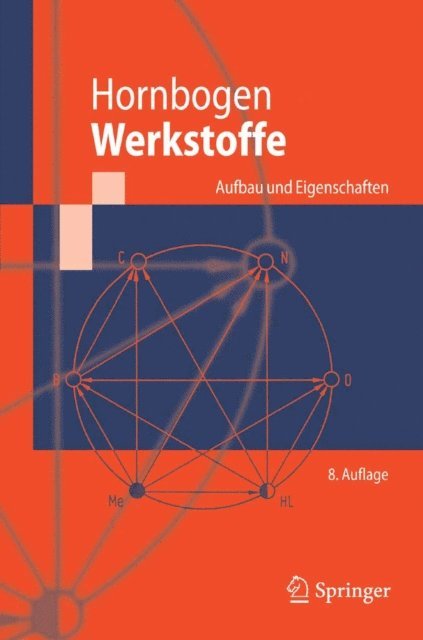 Erhard Hornbogen - Werkstoffe, E-bok