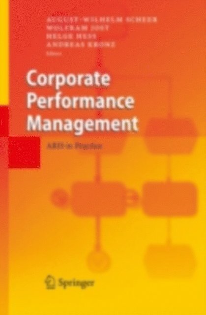 Andreas Kronz, Helge He, Wolfram Jost, August-Wilhelm Scheer - Corporate Performance Management, E-bok