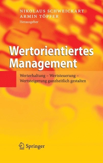 Armin Topfer, Nikolaus Schweickart - Wertorientiertes Management, E-bok