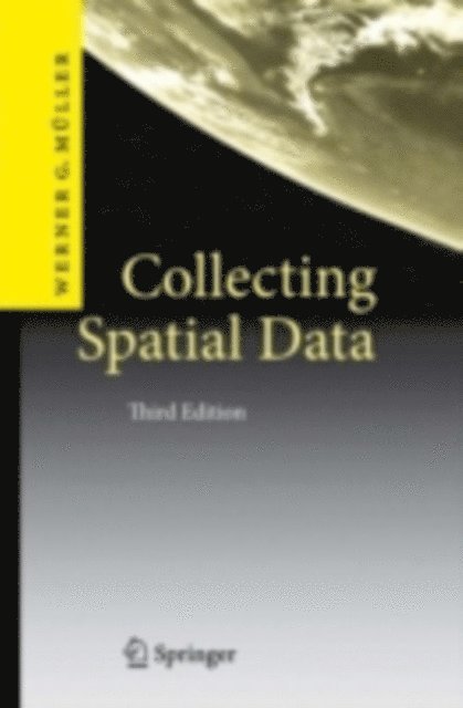 Werner G. Muller - Collecting Spatial Data, E-bok