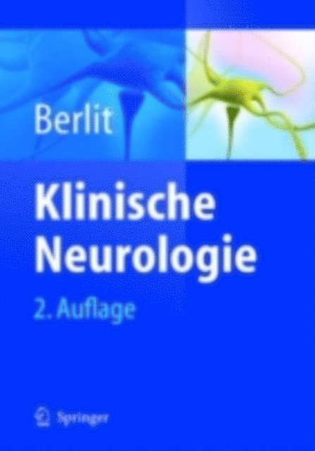 Peter Berlit - Klinische Neurologie, E-bok