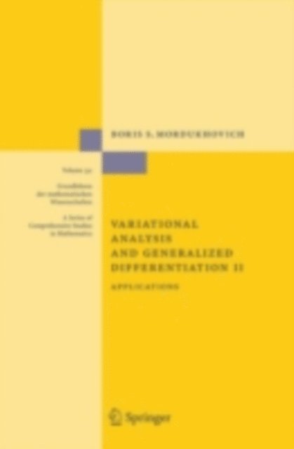 Boris S. Mordukhovich - Variational Analysis and Generalized Differentiation II, E-bok