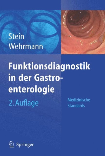Till Wehrmann, Jurgen Stein - Funktionsdiagnostik in der Gastroenterologie, E-bok