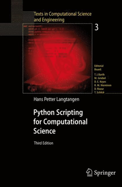 Hans Petter Langtangen - Python Scripting for Computational Science, E-bok