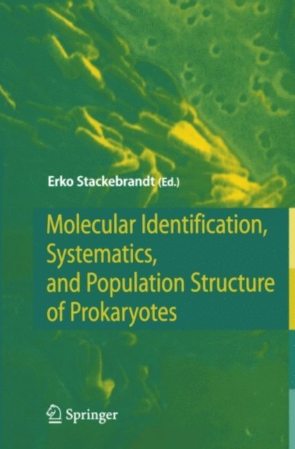 Erko Stackebrandt - Molecular Identification, Systematics, and Population Structure of Prokaryotes, E-bok