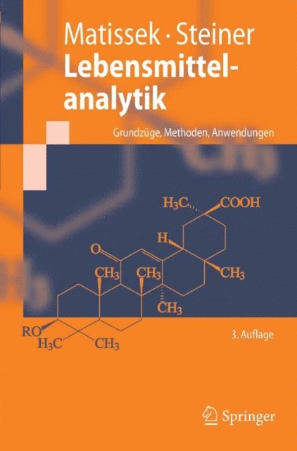 Gabriele Steiner, Reinhard Matissek - Lebensmittelanalytik, E-bok