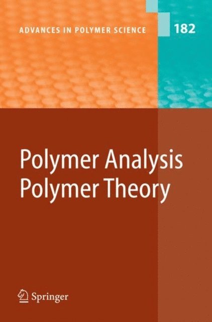 Shiro Kobayashi, Karel Dus?ek, Akihiro Abe - Polymer Analysis/Polymer Theory, E-bok