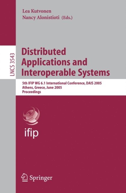 Lea Kutvonen - Distributed Applications and Interoperable Systems, E-bok