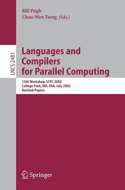 Chau-Wen Tseng, Bill Pugh - Languages and Compilers for Parallel Computing, E-bok