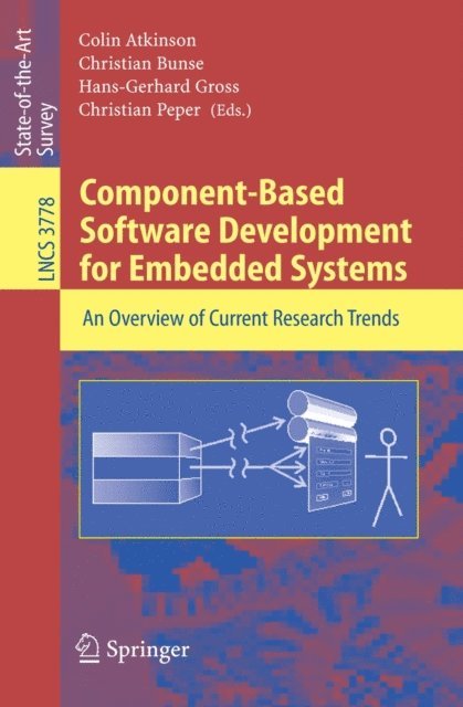 Christian Peper, Hans-Gerhard Gross, Christian Bunse, Colin Atkinson - Component-Based Software Development for Embedded Systems, E-bok