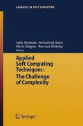 Applied Soft Computing Technologies: The Challenge of Complexity