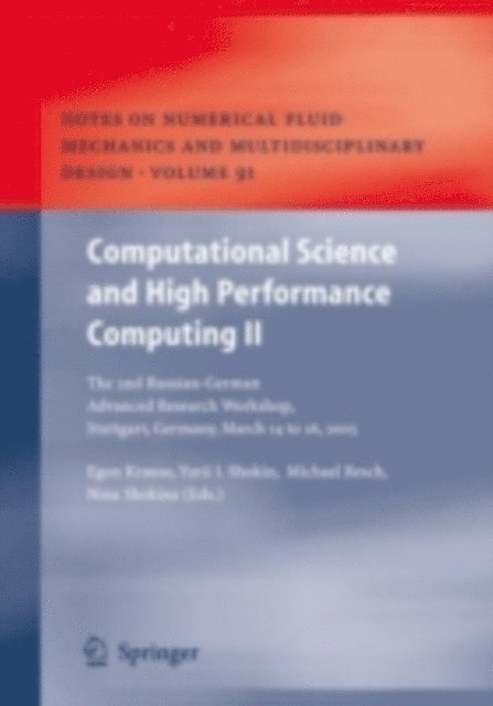 Nina Shokina, Yurii I. Shokin, Egon Krause - Computational Science and High Performance Computing II, E-bok
