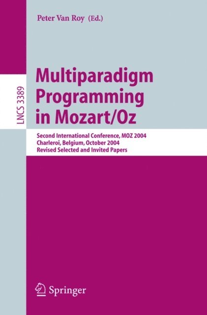 Peter Van Roy - Multiparadigm Programming in Mozart/Oz, E-bok